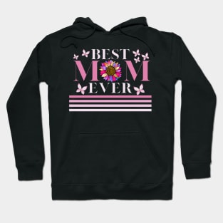 Womens Best mom ever Mother's Day, Mom, Mami! family mothers day Hoodie